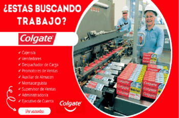 Únete a COLGATE: Vacantes Abiertas y Crece Profesionalmente