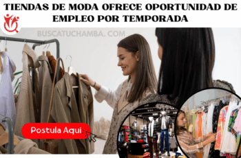 Empleos Disponibles en Tiendas de Ropa – Postula Ahora