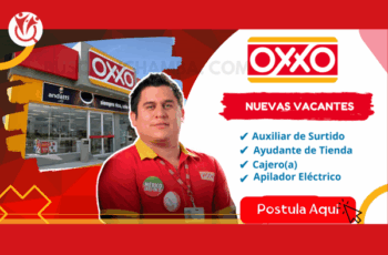 Trabaja en OXXO – ¡Postula Hoy y Avanza!