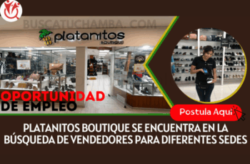 Platanitos Contrata: Aplica Hoy a Vacantes Disponibles