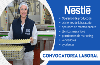 Empleos en Nestle: Postula a Nuevas Oportunidades Laborales