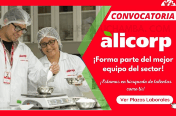 Únete a Alicorp – ¡Vacantes con Estabilidad y Beneficios!