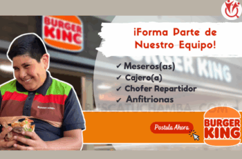 Trabaja en Restaurantes BURGER KING – ¡Empleos Disponibles!