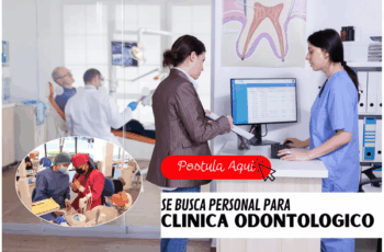 Trabaja en Clínicas Odontológicas – Vacantes ¡Aplica Ahora!