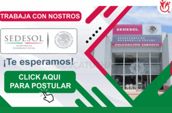 Trabaja en SEDESOL México – Programas Sociales ¡Postula!