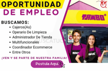 Trabaja en Tambo – Encuentra tu Próximo Empleo ¡Postula Hoy!